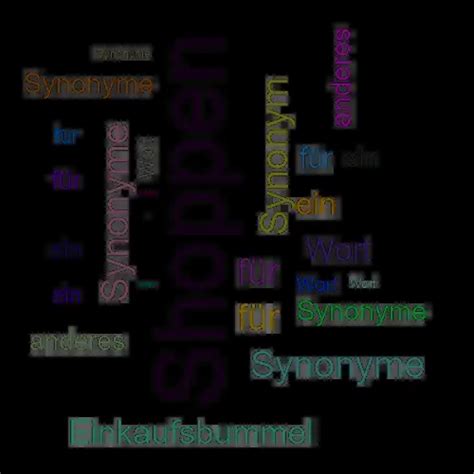 shopsynonym|anderes wort für shoppen.